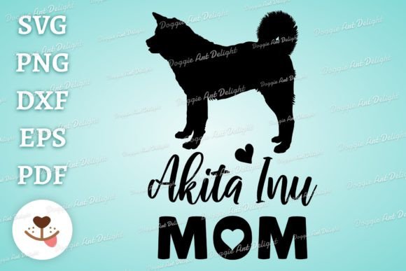 Akita Inu Dog Mom SVG: Crafts & Graphics Review