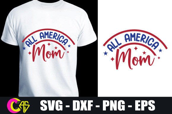 All America Mom SVG: Premium Graphics for Crafts