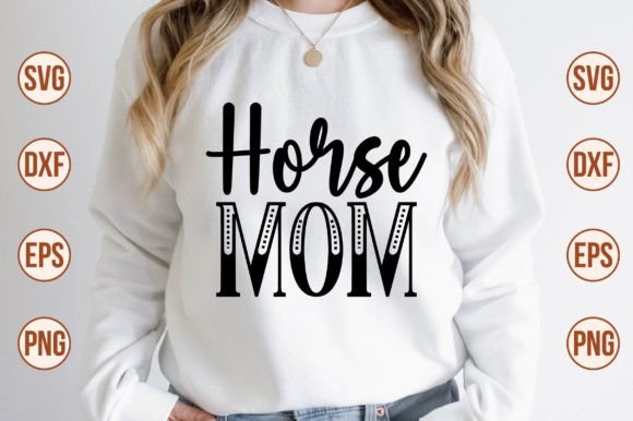 Horse Mom Svg: Premium Graphics for Crafts