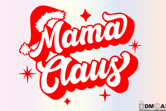 Mama Claus SVG PNG: Graphics for Print Templates
