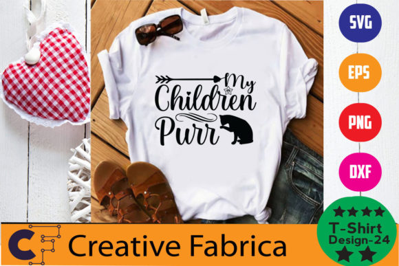 Reviewing My Children Purr Shirt Cat Graphics for T-Shirt Designs