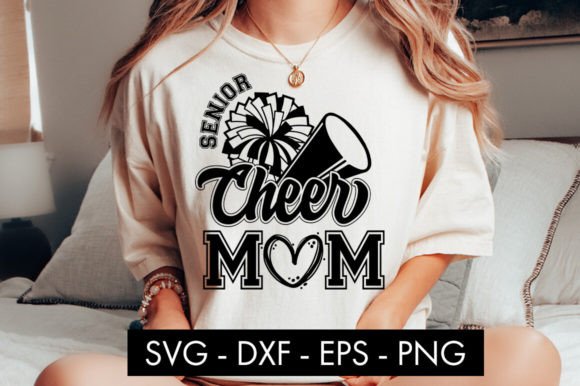 Senior Cheer Mom SVG: Graphics for Crafts