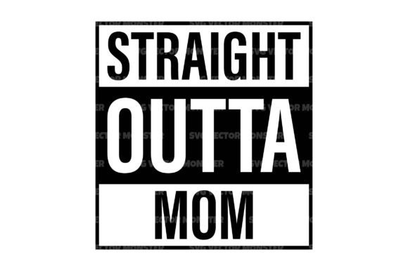 Straight Outta Mom SVG: A Designer's Real-World Review