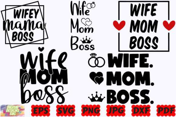 Wife Mom Boss SVG: Graphics for Crafts & Sales